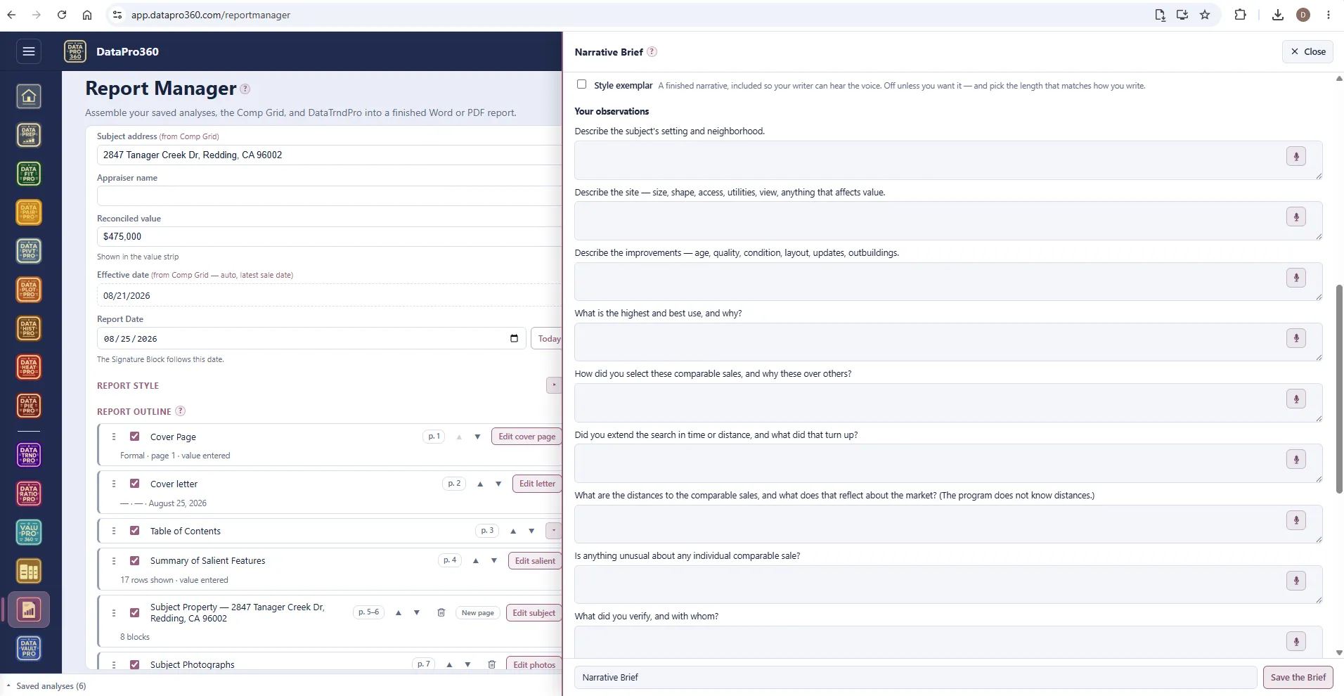 The Narrative Brief observations: prompts to describe the subject's setting, the site, the improvements, highest and best use, how the comparable sales were selected, whether the search was extended, distances, anything unusual, and what was verified, each with a text field and a dictation button.