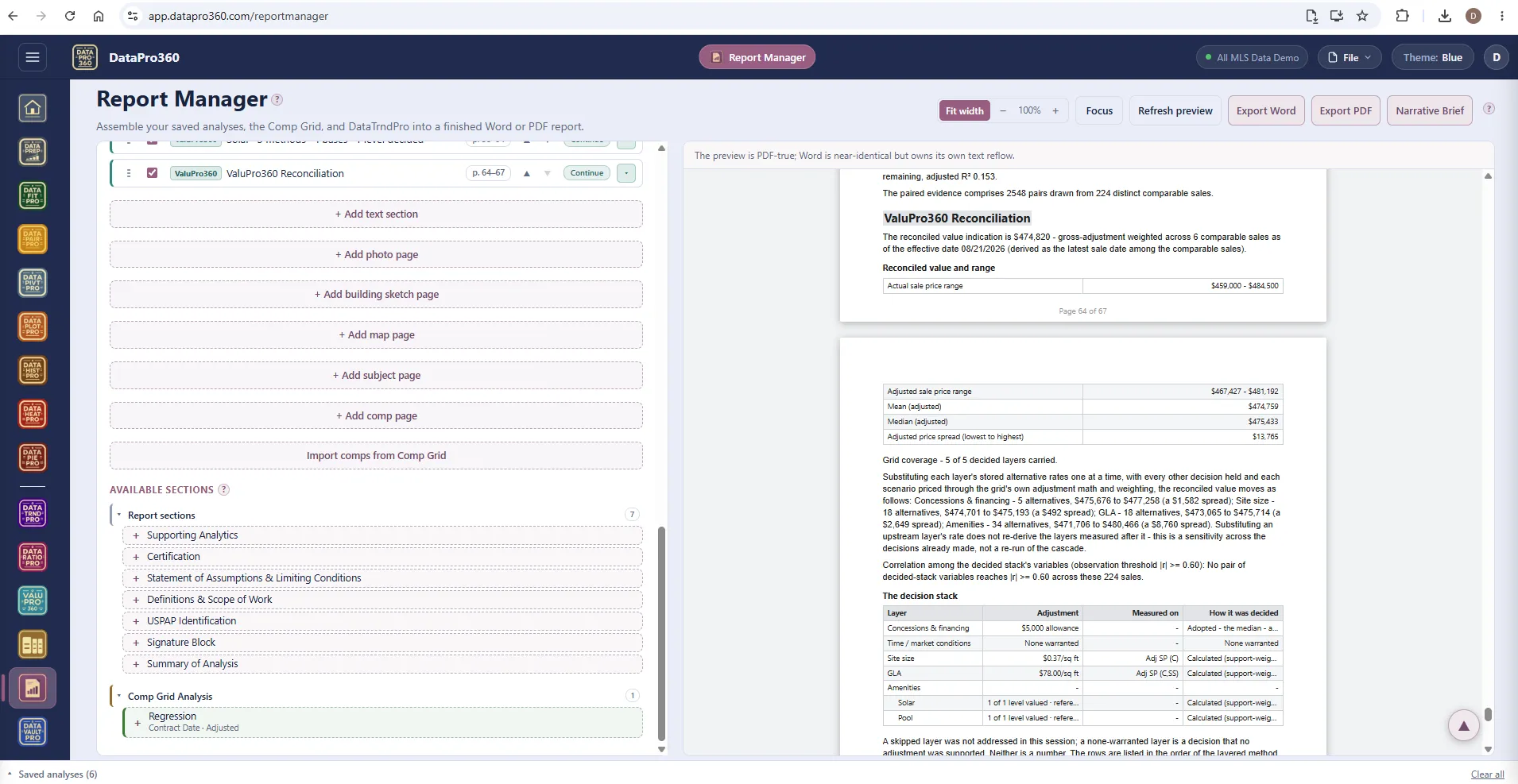Report Manager with the ValuPro360 Reconciliation section in the outline, the available sections list (supporting analytics, certification, assumptions and limiting conditions, definitions and scope of work, USPAP identification, signature block, summary of analysis) and a Comp Grid regression, beside the preview of the reconciliation page with its decision stack.